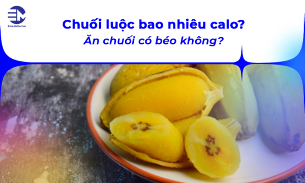 Chuối luộc bao nhiêu calo