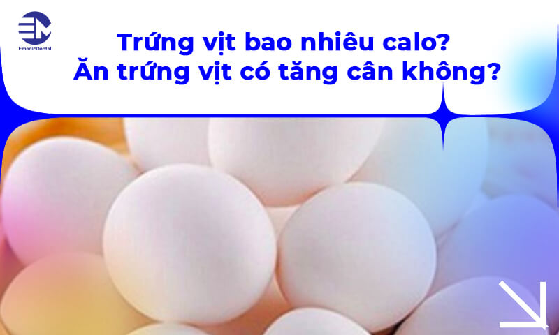 Trứng vịt bao nhiêu calo