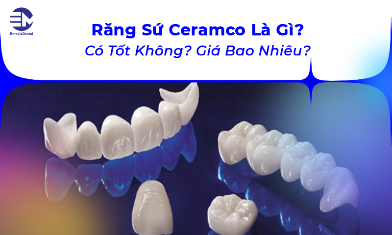 Răng Sứ Ceramco