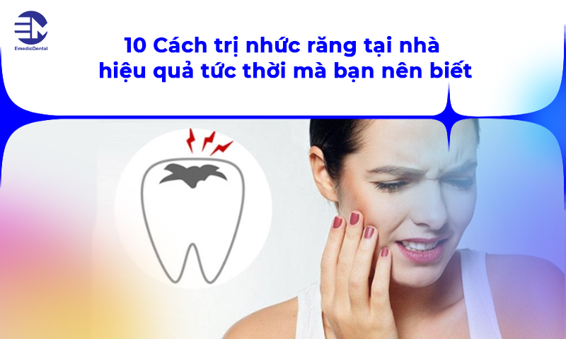 cách trị nhức răng